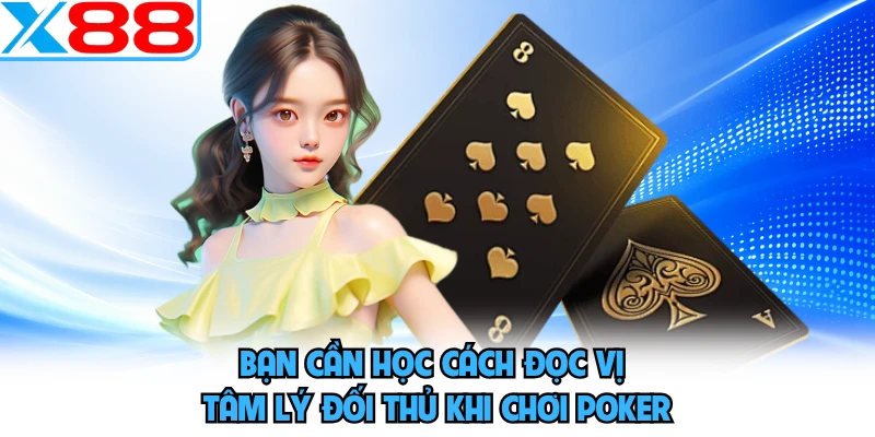 Luật Chơi Poker X88 - Hướng Dẫn Chi Tiết A Đến Z Cho Newbie - WINVORO96.INK