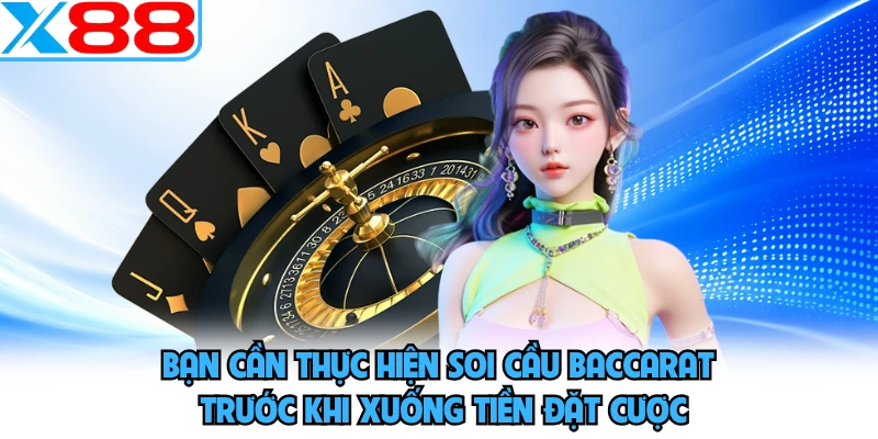 Soi Cầu Baccarat - Bí Quyết Làm Chủ Bàn Cược Tại X88 - WINVORO96.INK