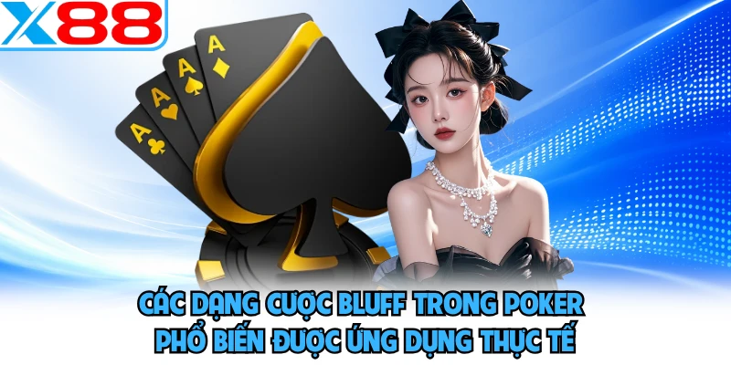 Bluff Trong Poker X88 - Nghệ Thuật Biến Bài Yếu Thành Thắng - WINVORO96.INK