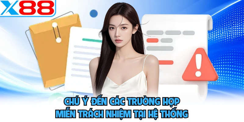 Miễn Trừ Trách Nhiệm X88 - Các Quy Định Pháp Lý Quan Trọng - WINVORO96.INK