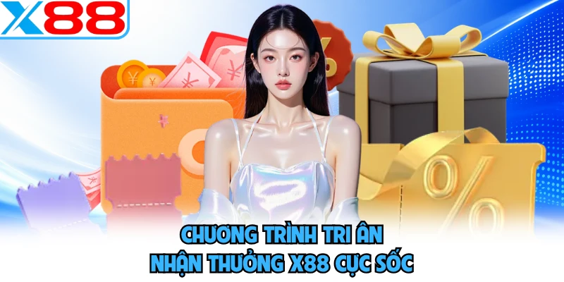 Khuyến Mãi X88 - Ngập Tràn Phần Quà Giá Trị Lớn Nhất 2026 - WINVORO96.INK