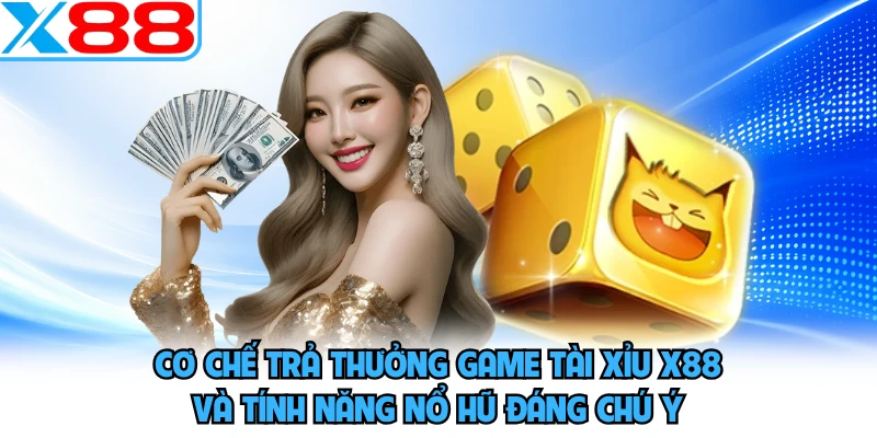 Tài Xỉu X88 - Màn Lắc Xí Ngầu Nghẹt Thở, Thưởng Lớn Tức Thì - WINVORO96.INK