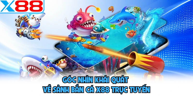 Bắn Cá X88 Gây Sốt Với Cuộc Săn Dưới Biển Cực Cuốn - WINVORO96.INK