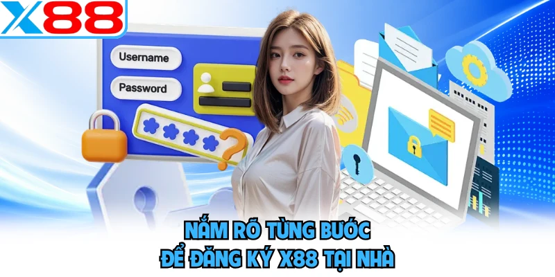 Đăng Ký X88 - Quy Trình Tạo Tài Khoản Nhà Cái Chính Thức - WINVORO96.INK