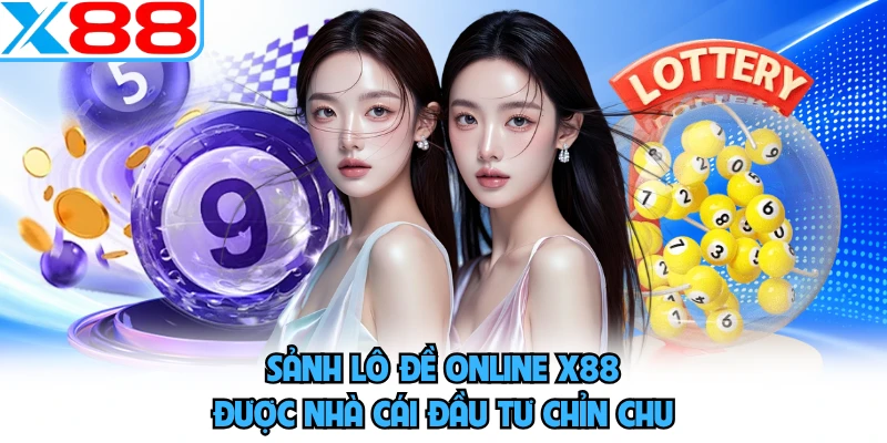Lô Đề Online X88 - Sảnh Dự Đoán Con Số Đỉnh Cao Châu Á - WINVORO96.INK