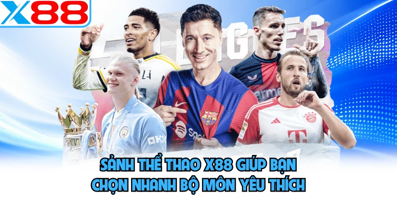Thể Thao X88 - Bắt Sóng Nhanh Những Trận Cầu Được Quan Tâm - WINVORO96.INK