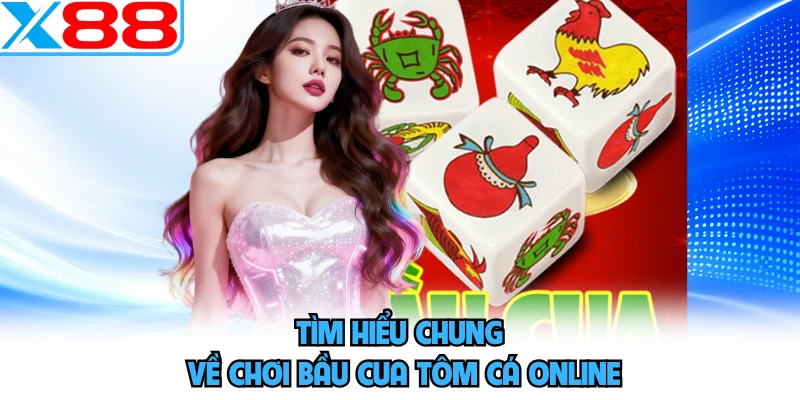 Chơi Bầu Cua Tôm Cá Online Tại X88 - Ai Lắc Cũng Mê - WINVORO96.INK